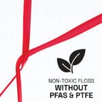 REACH gewachste Zahnseide mit Zimtgeschmack – 50m vegane Zahnseide mit hoher Reissfestigkeit und bis zu 61% mehr Plaque-Entfernung. Abbildung Without PFAS & PTFE, non-toxic floss.