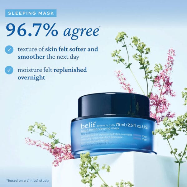 belif Aqua Bomb Sleeping Mask 75ml - texture and skin felt softer and smoother the next day. moisture felt replenished over night. clinical study. 